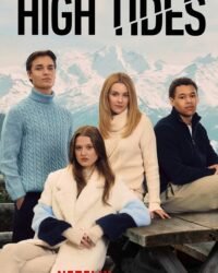 High Tides (Phần 3)